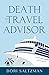 Death of a Travel Advisor (...