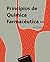 Principios de química farmacéutica VOL 2 by W.O. Foye