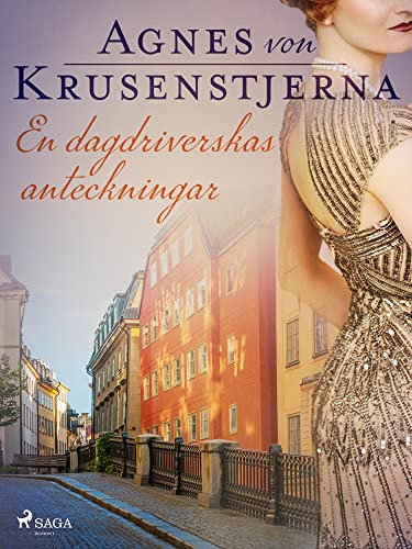 En dagdriverskas anteckningar (Kindle Edition)