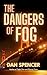 The Dangers of Fog