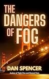 The Dangers of Fog