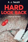 Hard Look Back: A...