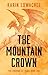 The Mountain Crown (The Cro...