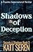 Shadows of Deception: A Supernatural Psychic Thriller: Secrets in the Shadows Book 3 (The Secrets in the Shadows)