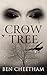The Crow Tree: A chilling g...
