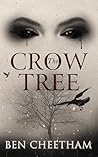 The Crow Tree: A ...