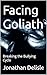 Facing Goliath: Breaking th...