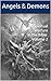 Angels and Demons: Spiritua...