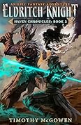 Eldritch Knight Book Two: Haven Chronicles
