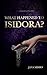 What Happened To Isidora?