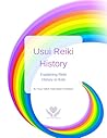 Usui Reiki History: Explaining Reiki History to Kids (Reiki Kids)