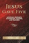 Jesus Gave Five: ...