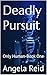 Deadly Pursuit: Only Human-...
