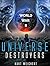 Universe Destroyers: World ...