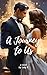 A Journey to Us by Lady B