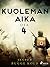 Kuoleman aika: Osa 4