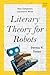 Literary Theory for Robots: How Computers Learned to Write (Norton Shorts)