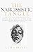 The Narcissistic Tangle: Unraveling Generational Abuse, Reclaiming Lives, and Nurturing Resilience Afte (The Tangle Series Book 1)