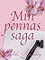 Min pennas saga