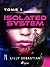 Isolated System - Tome 1 : ...