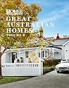 Great Australian Homes Volume 2