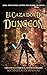 El Cazador De Dungeon: Una Aventura LitRPG de Subir de Nivel (El Cazador De Dungeon Serie nº 1) (Spanish Edition)