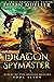 Dragon Spymaster (Riders of...