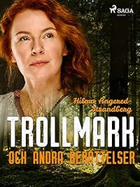 Omslag för Trollmark och andra berättelser