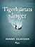 Tigerhjärtats sånger