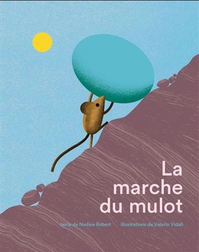 La marche du mulot (Hardcover)