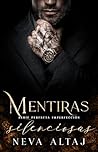 Mentiras silenciosas by Neva Altaj