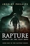 Rapture : Advent of The Last Days Rapture : Advent of The Last Days