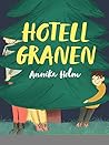 Hotell Granen (Swedish Edition)