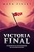 Victoria final: El triunfo ...