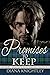 Promises to Keep (Kaitlyn and the Highlander, #17)