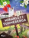 Miraklet i Tunneb...