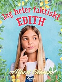 Omslag för Jag heter faktiskt Edith