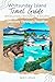 Whitsunday island travel gu...