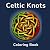 Celtic Knots Coloring Book by Heidi Lund