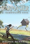 Warmaster 3: Gamboling Coil