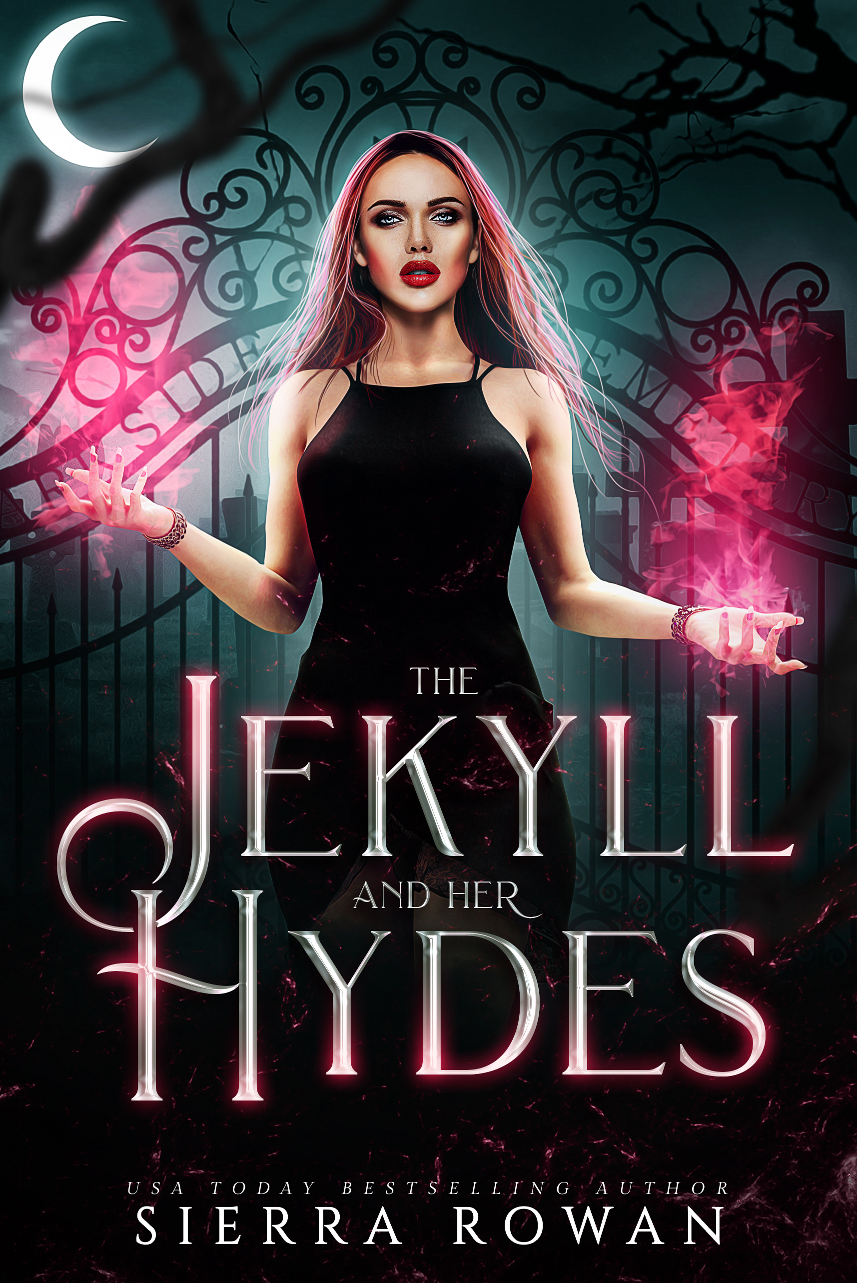 The Jekyll and Her Hydes (Jekylls and Hydes, #1)