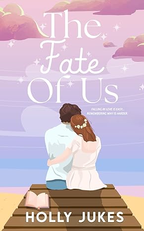 The Fate Of Us (Probability, #2)