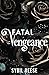 Fatal Vengeance: A Dark Enemies to Lovers Romance (Blackwood University)