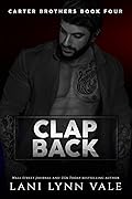 Clap Back (Carter Brothers, #4)