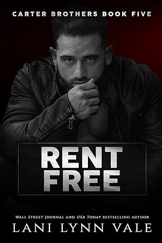 Rent Free (Carter Brothers, #5)