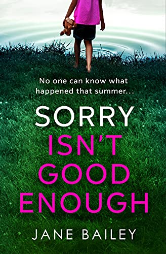 Sorry Isn't Good Enough (Kindle Edition)