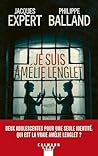 Je suis Amélie Lenglet by Jacques Expert