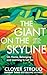 The Giant on the Skyline