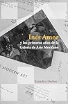 Inés Amor y los p...