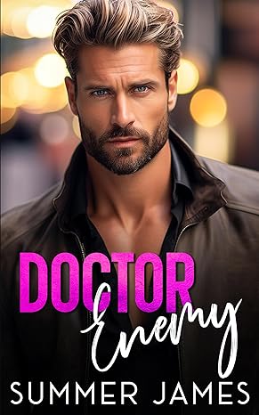 Doctor Enemy (Silver Fox Bosses of Seattle, #2)